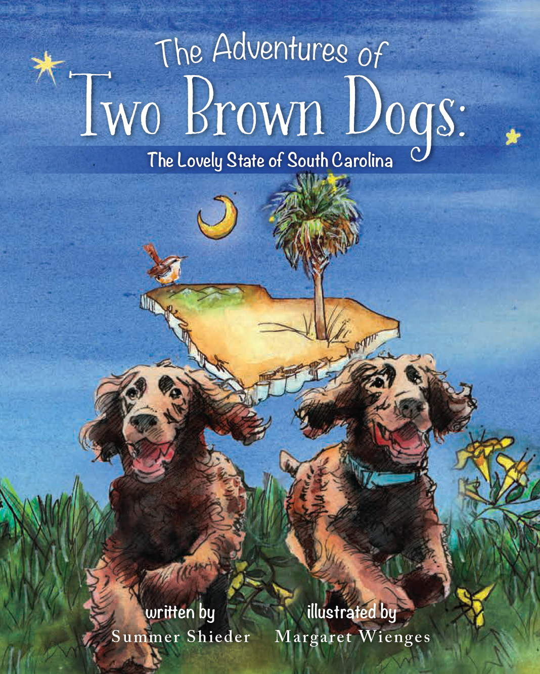 The Adventures of Two Brown Dogs: The Lovely State of South Carolina